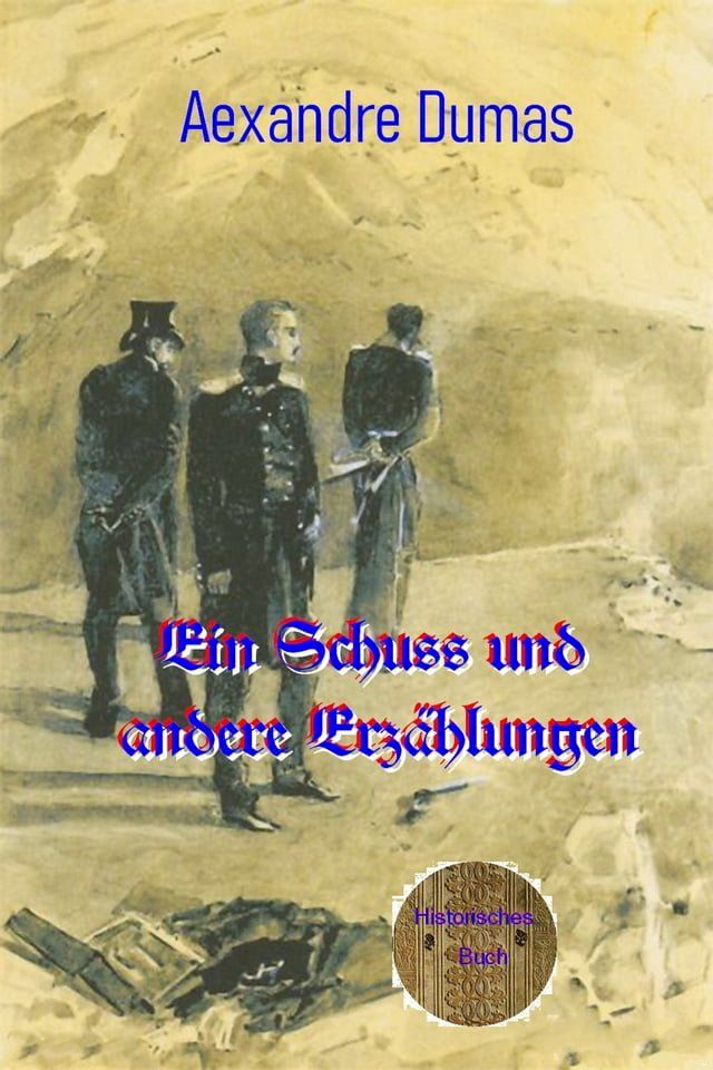  Ein Schuss und andere Erz&auml;hlungen(Kobo/電子書)