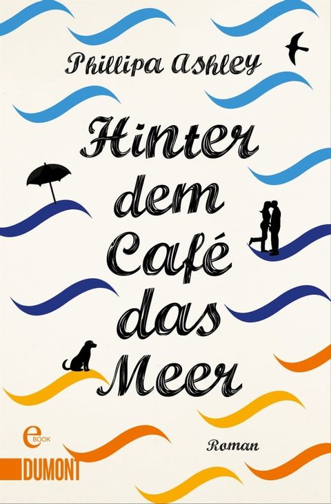 Hinter dem Caf&eacute; das Meer(Kobo/電子書)