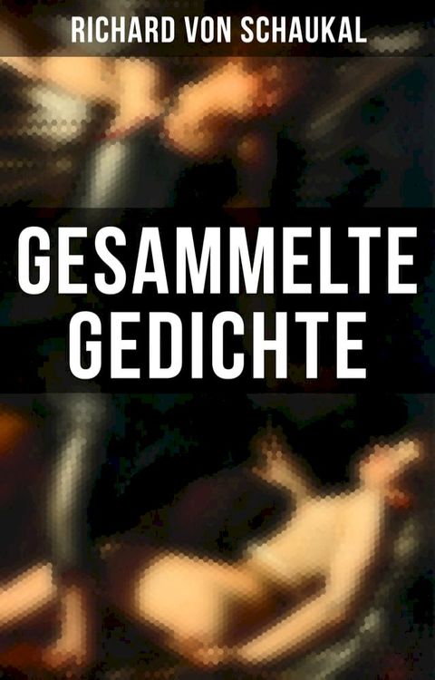 Gesammelte Gedichte(Kobo/電子書)