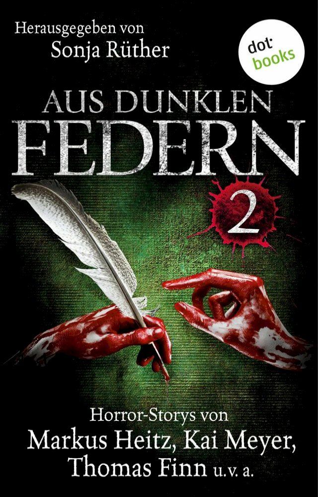  Aus dunklen Federn 2(Kobo/電子書)