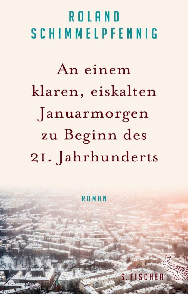  An einem klaren, eiskalten Januarmorgen zu Beginn des 21. Jahrhunderts(Kobo/電子書)