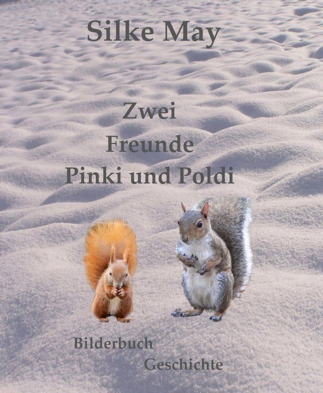  Zwei Freunde Pinki und Poldi(Kobo/電子書)