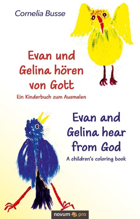 Evan und Gelina hören von Gott – Ein Kinderbuch zum Ausmalen(Kobo/電子書)