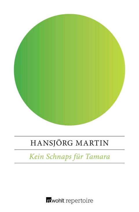 Kein Schnaps f&uuml;r Tamara(Kobo/電子書)