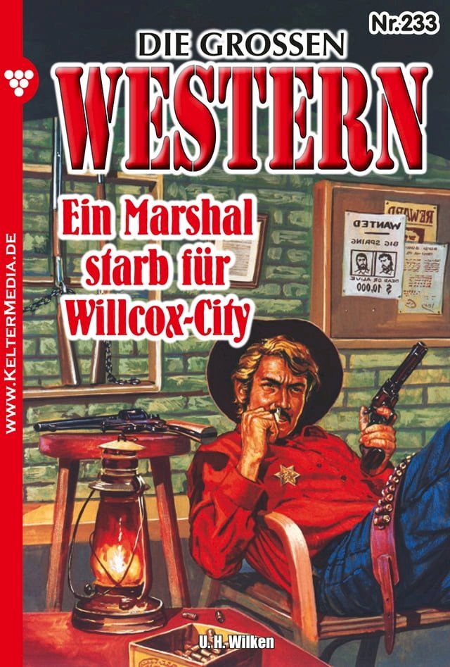  Ein Marshal starb für Willcox-City(Kobo/電子書)