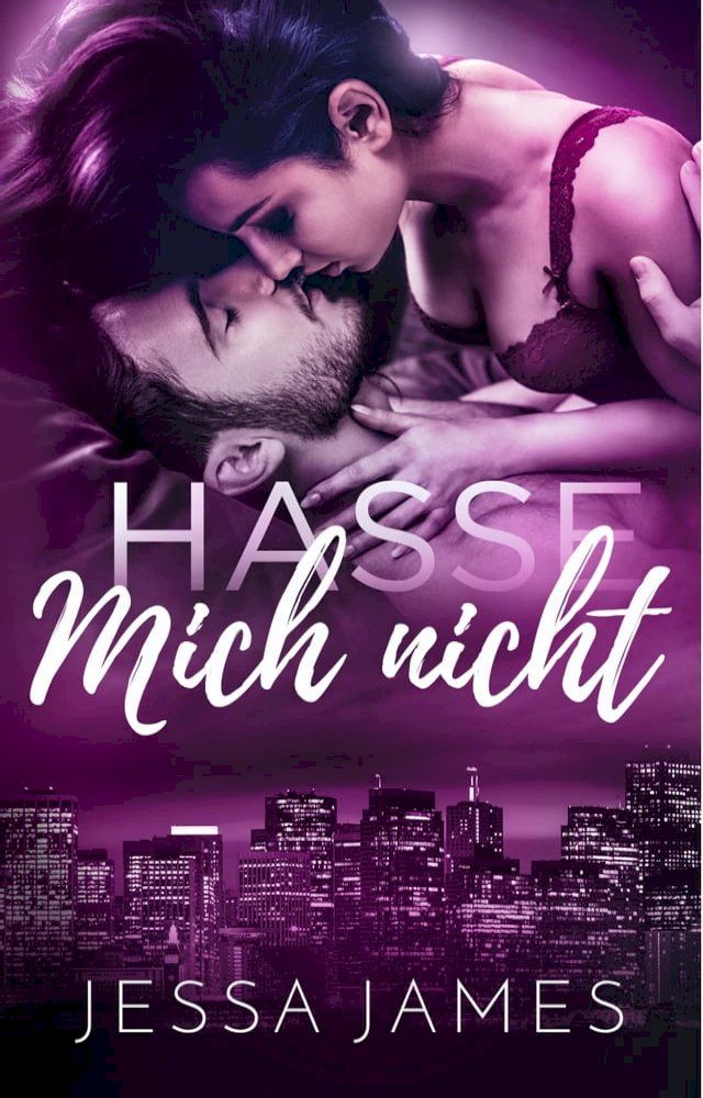  Hasse mich nicht(Kobo/電子書)