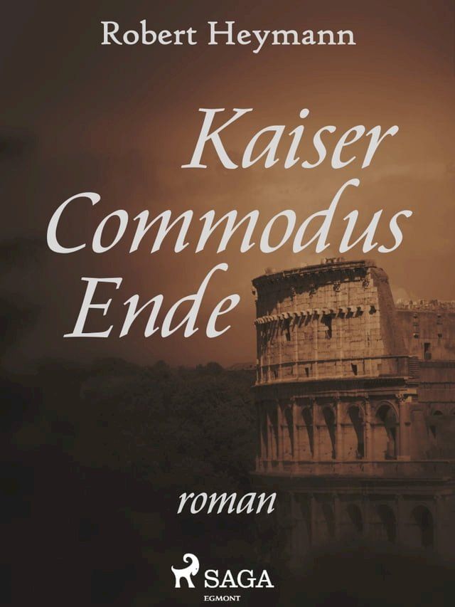  Kaiser Commodus Ende(Kobo/電子書)