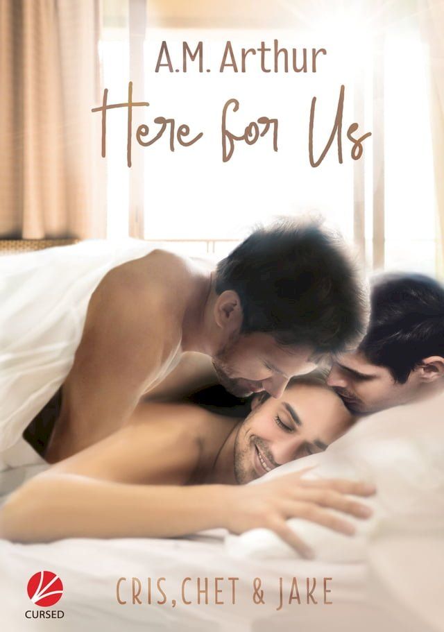  Here for us - Cris, Chet & Jake(Kobo/電子書)