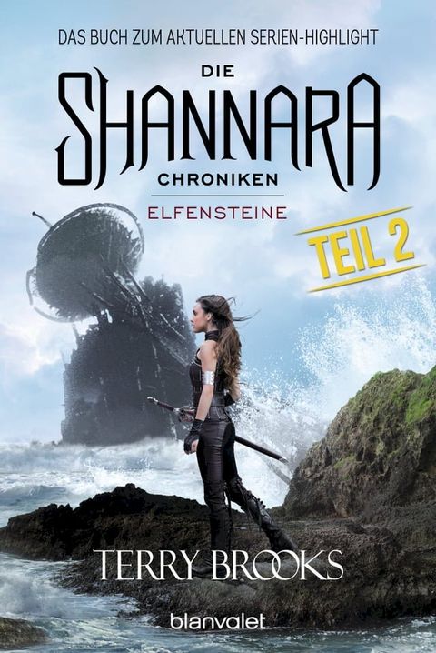 Die Shannara-Chroniken - Elfensteine. Teil 2(Kobo/電子書)