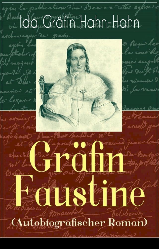  Gräfin Faustine (Autobiografischer Roman)(Kobo/電子書)