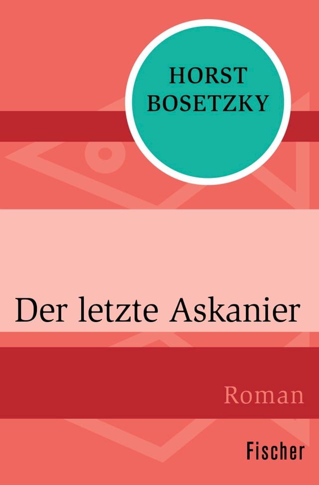  Der letzte Askanier(Kobo/電子書)