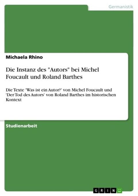 Die Instanz des 'Autors' bei Michel Foucault und Roland Barthes(Kobo/電子書)