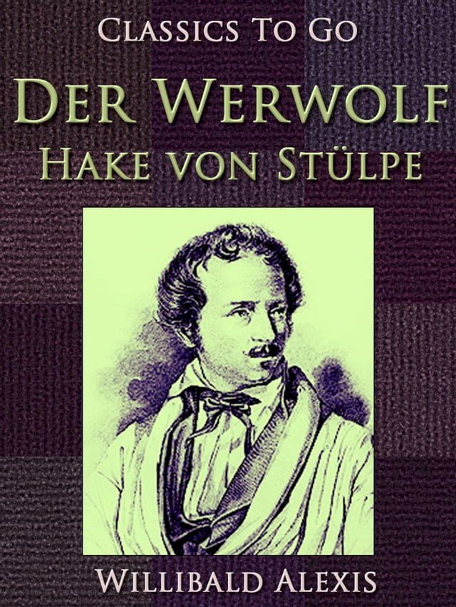  Der Werwolf-Hake von St&uuml;lpe(Kobo/電子書)