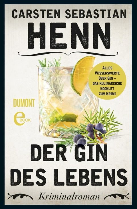 Der Gin des Lebens - Das kulinarische Booklet zum Krimi(Kobo/電子書)