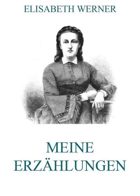 Meine Erz&auml;hlungen(Kobo/電子書)