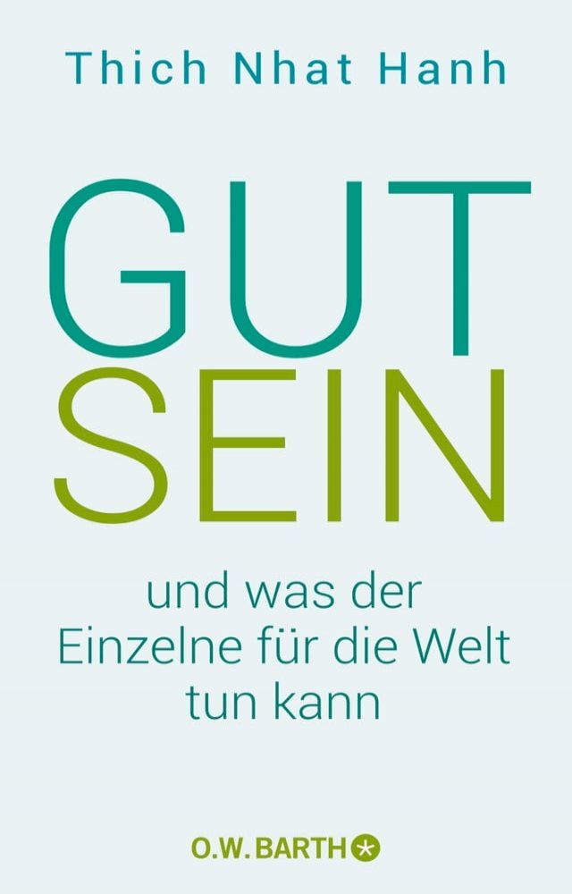  Gut sein und was der Einzelne f&uuml;r die Welt tun kann(Kobo/電子書)