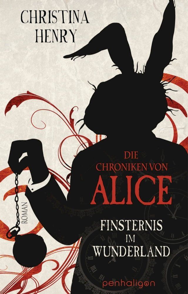  Die Chroniken von Alice - Finsternis im Wunderland(Kobo/電子書)