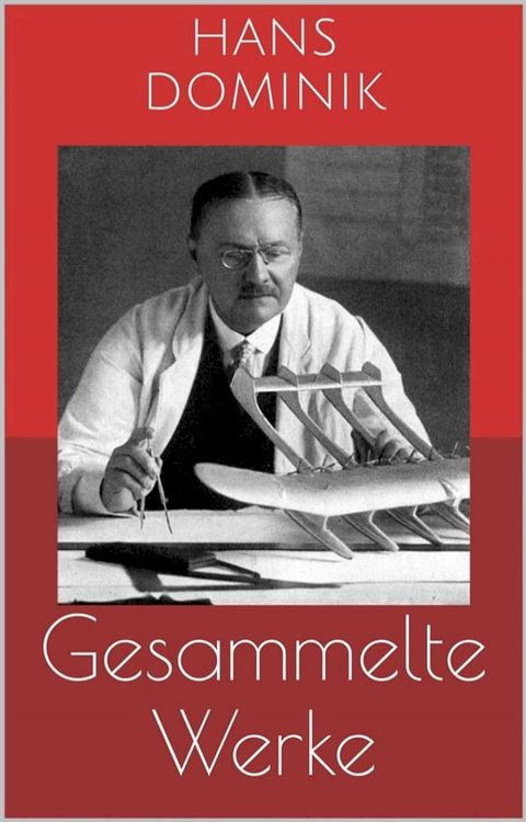 Gesammelte Werke (Vollst&auml;ndige und illustrierte Ausgaben)(Kobo/電子書)