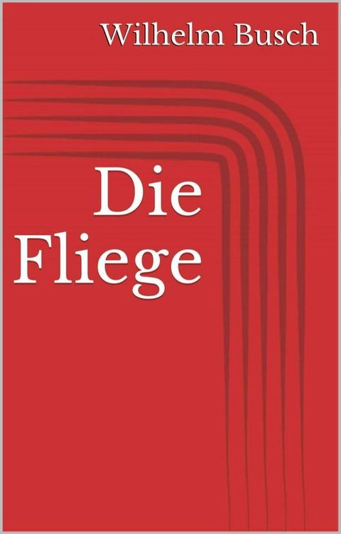 Die Fliege(Kobo/電子書)