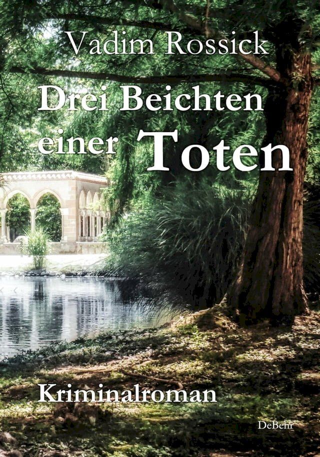  Drei Beichten einer Toten - Kriminalroman(Kobo/電子書)