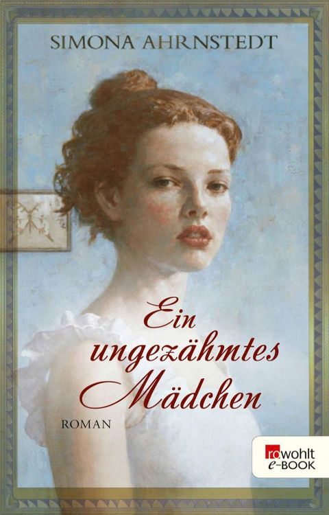 Ein ungez&auml;hmtes M&auml;dchen(Kobo/電子書)