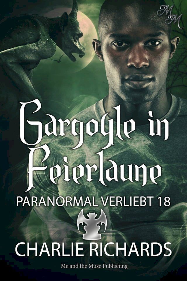  Gargoyle in Feierlaune(Kobo/電子書)