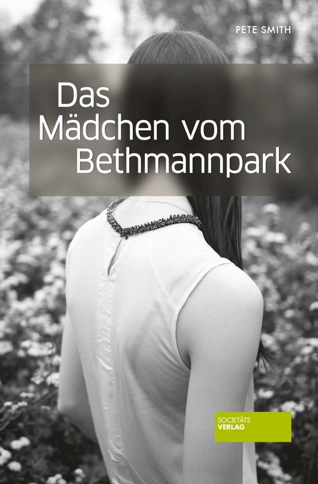  Das Mädchen vom Bethmannpark(Kobo/電子書)