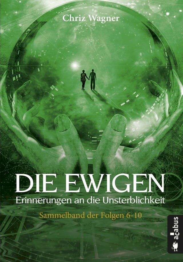  DIE EWIGEN. Erinnerungen an die Unsterblichkeit(Kobo/電子書)