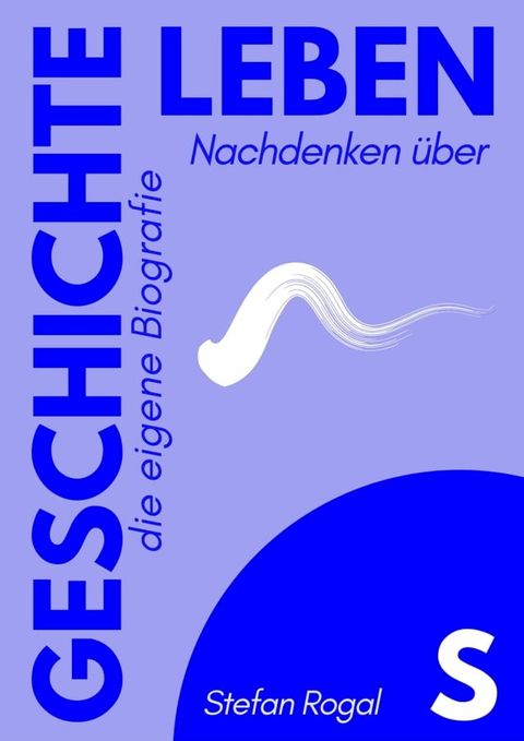 leben.s.geschichte(Kobo/電子書)