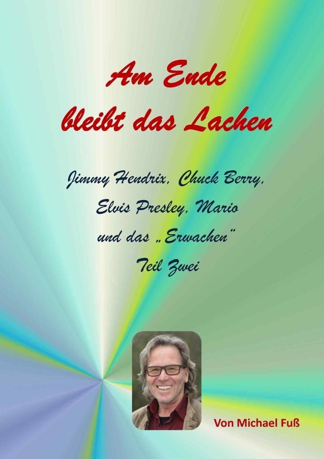  Am Ende bleibt das Lachen - Teil II(Kobo/電子書)