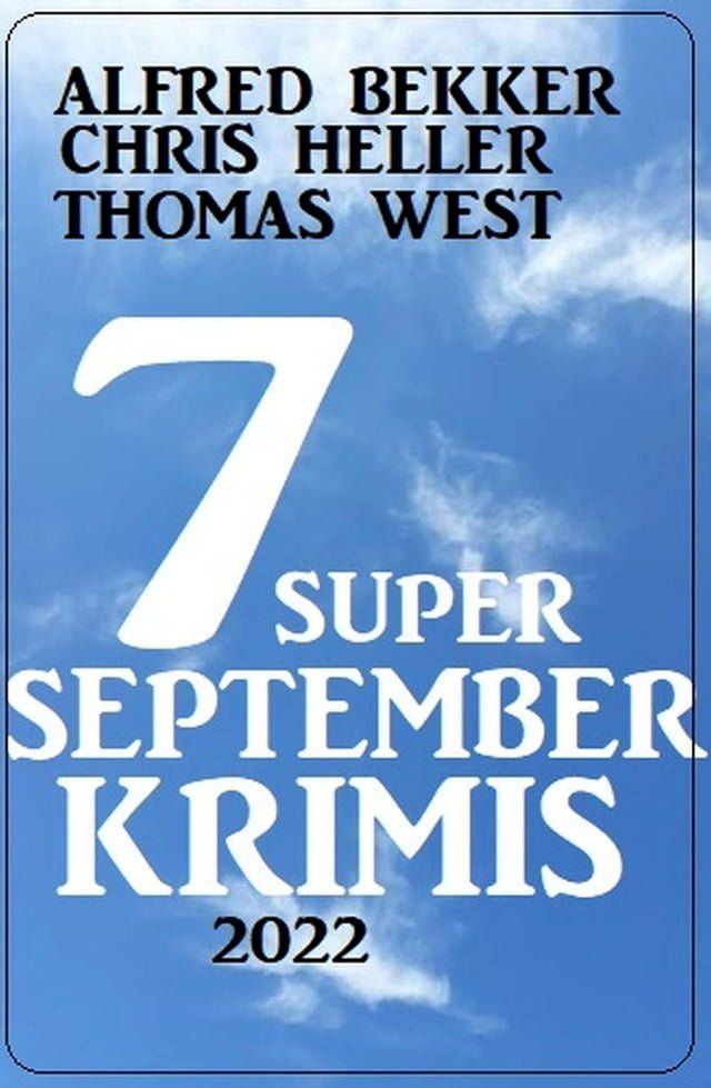  7 Super September Krimis 2022(Kobo/電子書)