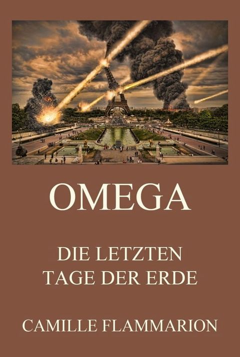 Omega - Die letzten Tage der Erde(Kobo/電子書)