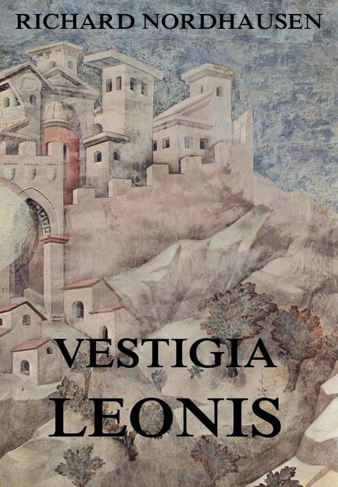 Vestigia Leonis(Kobo/電子書)