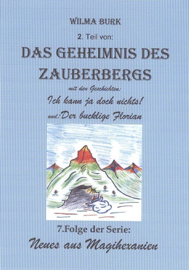  Das Geheimnis des Zauberbergs 2. Teil(Kobo/電子書)