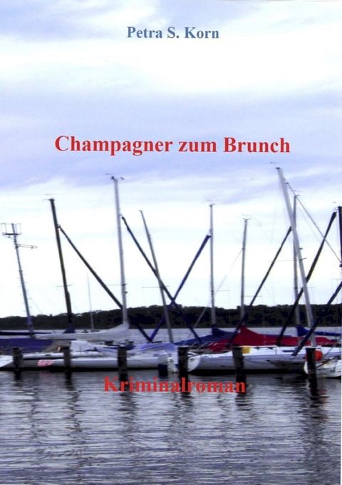 Champagner zum Brunch(Kobo/電子書)