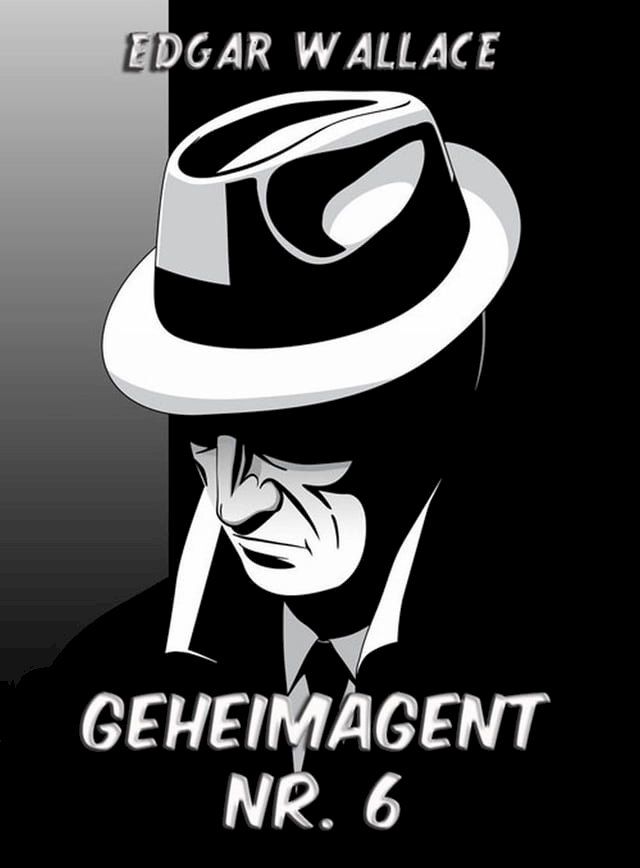  Geheimagent Nr. 6(Kobo/電子書)