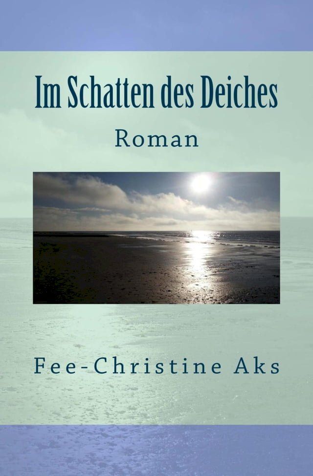  Im Schatten des Deiches(Kobo/電子書)