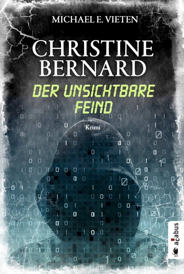  Christine Bernard. Der unsichtbare Feind(Kobo/電子書)