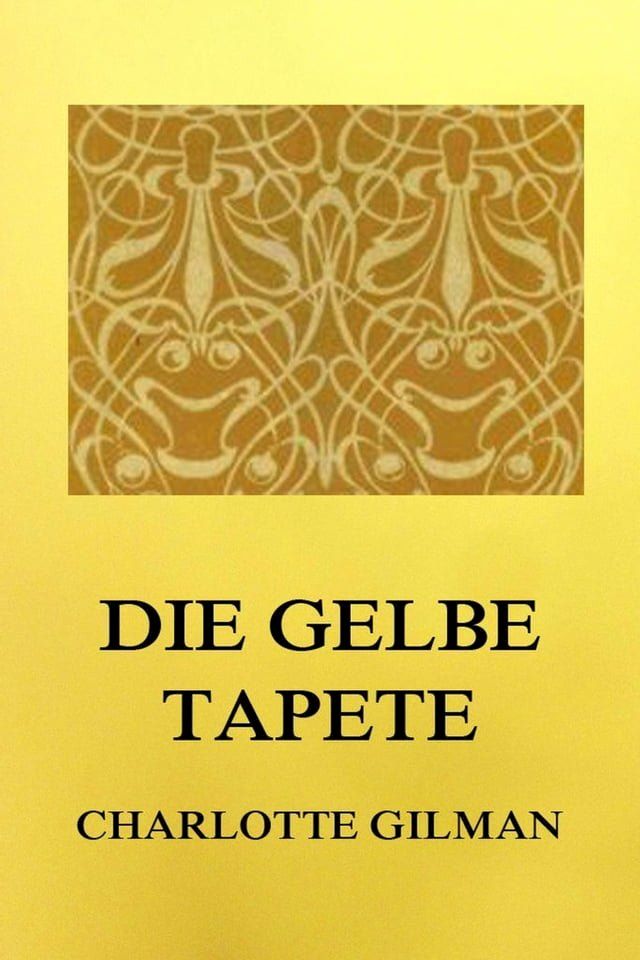  Die gelbe Tapete(Kobo/電子書)