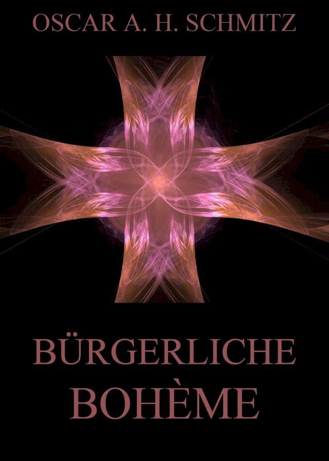  B&uuml;rgerliche Boh&egrave;me(Kobo/電子書)