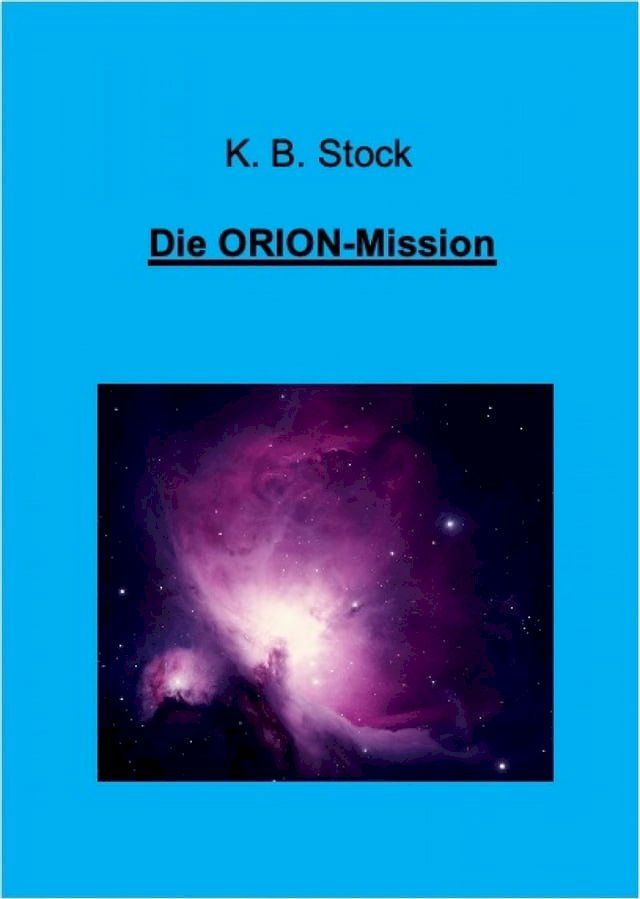  Die ORION-Mission(Kobo/電子書)