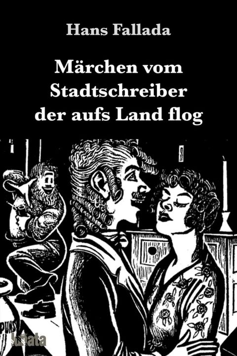 Märchen vom Stadtschreiber der aufs Land flog(Kobo/電子書)