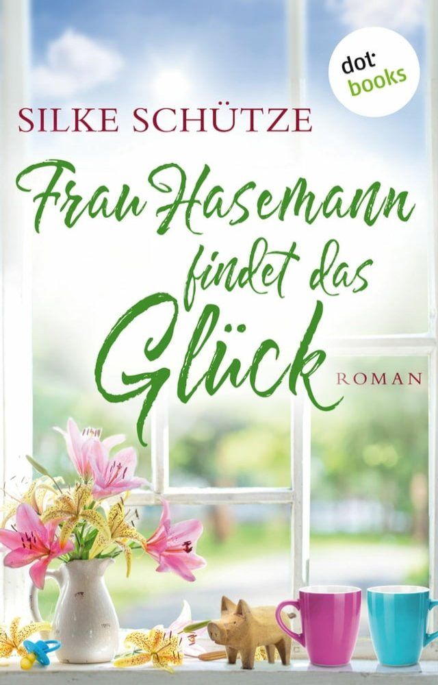  Frau Hasemann findet das Glück(Kobo/電子書)