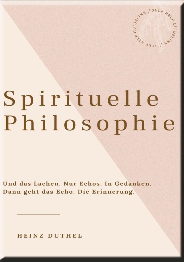  HEINZ DUTHEL: SPIRITUELLE PHILOSOPHIE(Kobo/電子書)