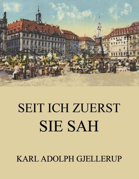 Seit ich zuerst sie sah(Kobo/電子書)