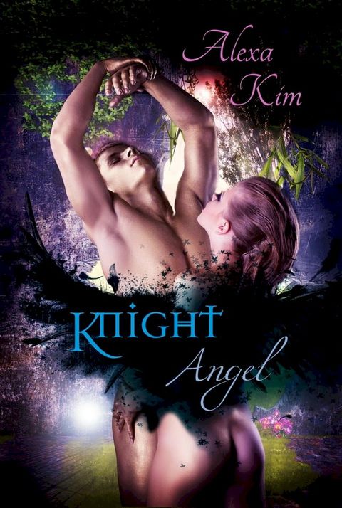 Knight Angel(Kobo/電子書)