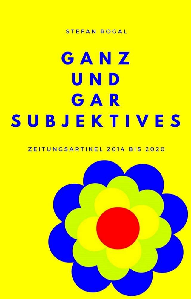  Ganz und gar Subjektives(Kobo/電子書)