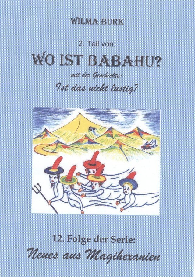  Wo Ist Babahu? 2. Teil(Kobo/電子書)