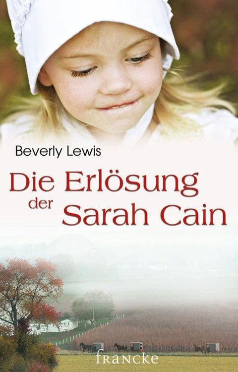 Die Erl&ouml;sung der Sarah Cain(Kobo/電子書)