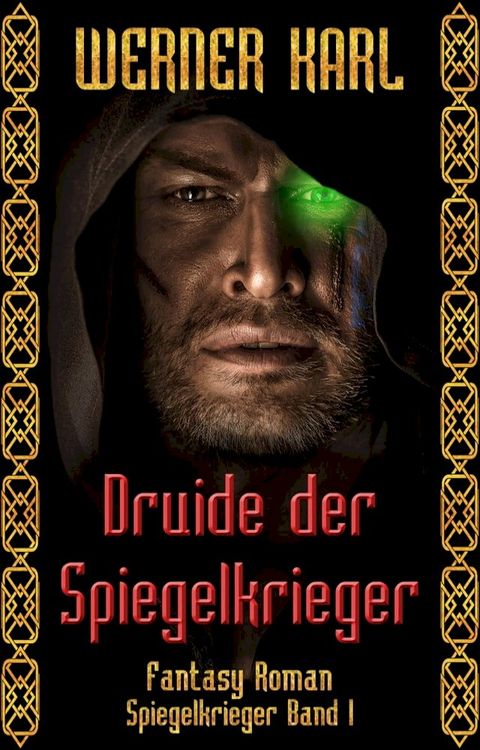 Druide der Spiegelkrieger(Kobo/電子書)